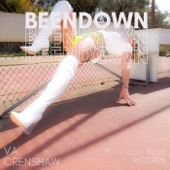 Been Down - Single