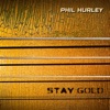 Stay Gold - EP