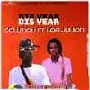 Stream & download Dis Year (feat. Kofi Junior) - Single