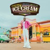 Ice Cream (feat. House Of TAYO) - Single