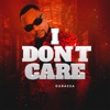 I Don't Care - Single