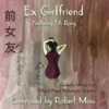 Ex Girlfriend - Single