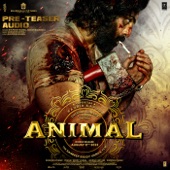 ANIMAL Pre-Teaser Audio (From ''ANIMAL") artwork