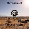 Roosevelt Dime (feat. Annie O'Neill) - Single