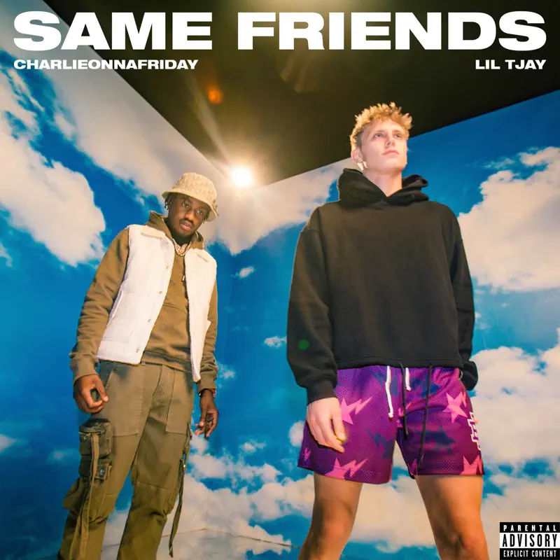 charlieonnafriday & Lil Tjay - Same Friends - Single (2023) [iTunes Plus AAC M4A]-新房子