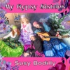 My Gypsy Sisters - Single, 2024