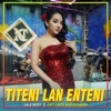 Titeni Lan Enteni - Single