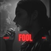 Fool - Single