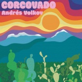 Andrés Volkov - Corcovado