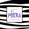 Disco Polka - Single