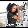 Come Back - Single