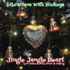 Jingle Jangle Heart - Single