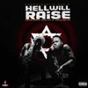 Hell Will Raise - Single