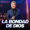 La Bondad de Dios (En Vivo) - Single, 2024