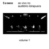 Ao Vivo no Auditório Ibirapuera, Vol. 1 - Single album lyrics, reviews, download