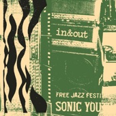 In & Out by Sonic Youth
