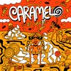 Caramelo - Single