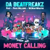 Money Calling (feat. Russ Millions, RAYE & wewantwraiths) - Single album lyrics, reviews, download