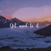 Get Used To It - Single