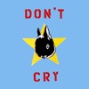 Don't Cry