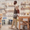 Masterpiece - EP