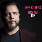 Jeff Rogers - Mind Of Your Own (feat. Colin Linden)
