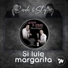 Si Lule Margarita - Single