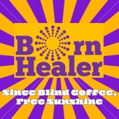 Born Healer - Ain't No Sunshine