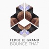 Bounce That - Single