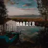 Stream & download Harder - Single