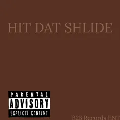 Hit Dat Shlide - Single by Lil Subway album reviews, ratings, credits