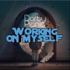 Working On Myself - Single
