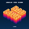 Bad Love - Single