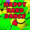 Happy Hard Dance, Vol. 4