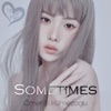 Sometimes - Single
