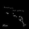 Break up, not make up - Single