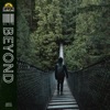 Beyond - Single