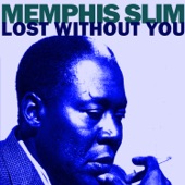 Memphis Slim - True Love