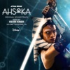 Ahsoka, Vol. 1 (Episodes 1-4) [Original Soundtrack]