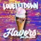 Flavors (feat. The River) - Louie Letdown lyrics