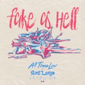 All Time Low - Fake As Hell (with Avril Lavigne)