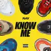 Know Me - Single album lyrics, reviews, download