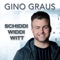 Gino Graus - Schiddi Widdi Witt