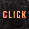 Click - Single album lyrics, reviews, download