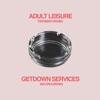 Adult Leisure + Getdown Services - Single