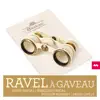 Ravel à Gaveau album lyrics, reviews, download