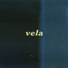 Vela - Single