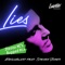 Lies (feat. Steven Jones) [Stereo MC's Bugged Mix] artwork