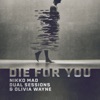 Die for You - Single