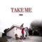 Take Me (feat. NFS Juice) - NFS G Rose lyrics